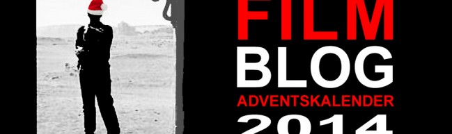 Filmblog Adventskalender 2014 - Türchen Nummer 21